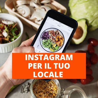 Instagram per il tuo locale